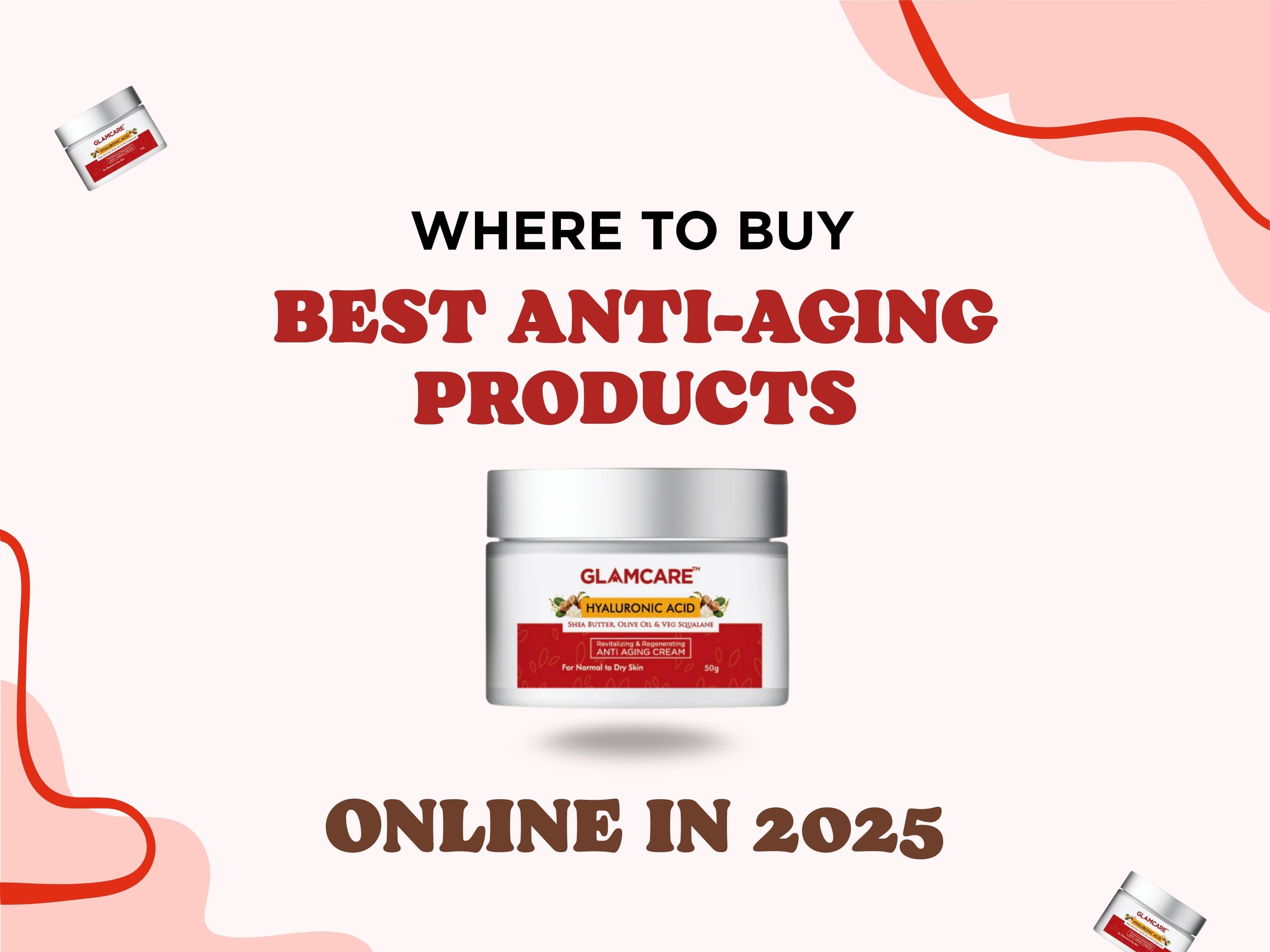 Where to Buy the Best Anti-Aging Products Online in 2025