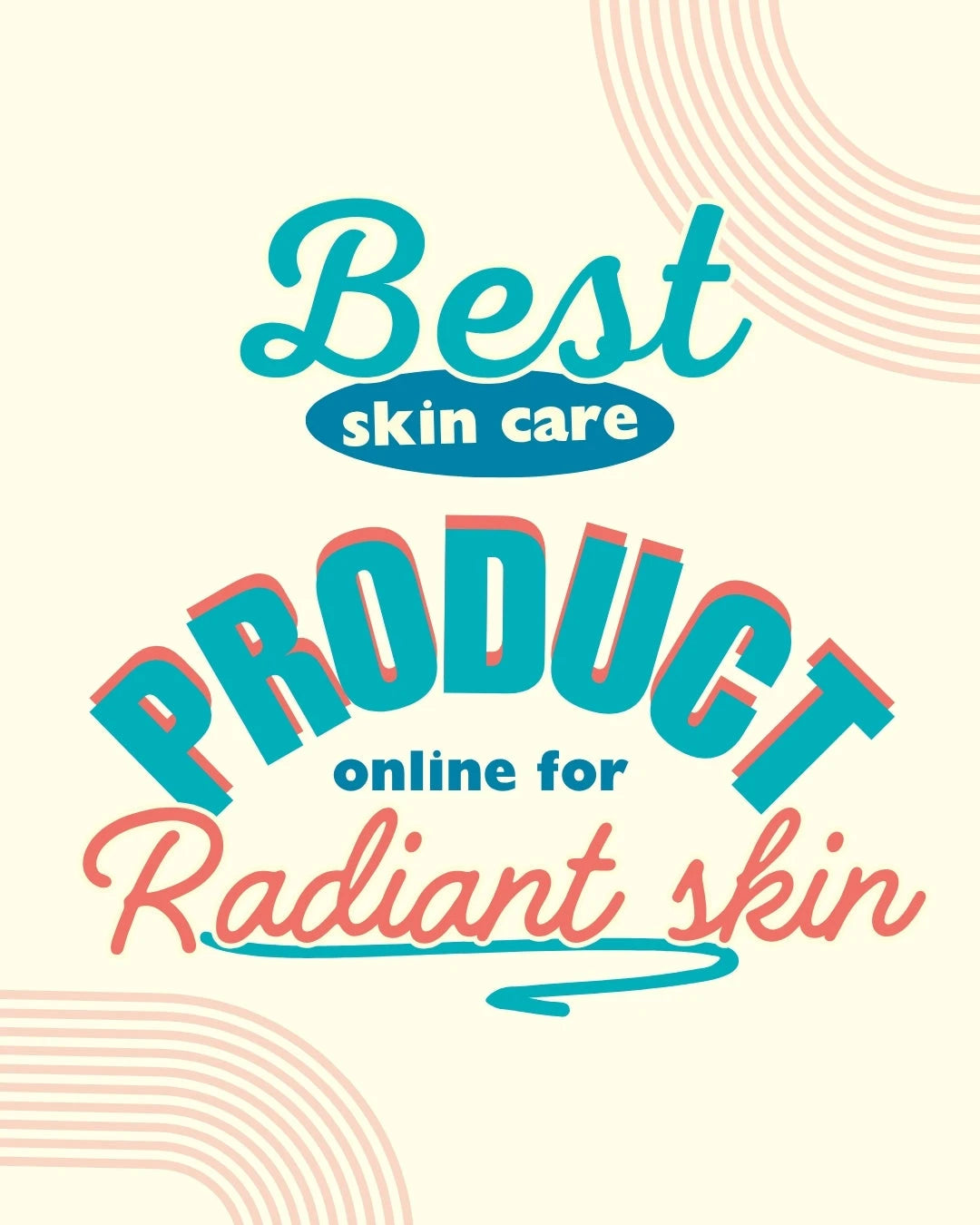 Face Care Products for Radiant Skin